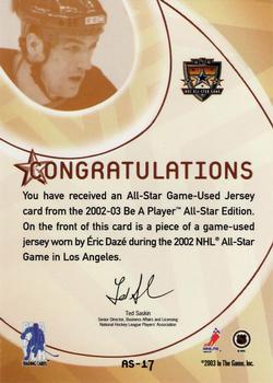 2015-16 In The Game Final Vault - 2002-03 Be A Player All-Star Edition - Jerseys (Silver Vault Stamp) #AS-17 Eric Daze Back