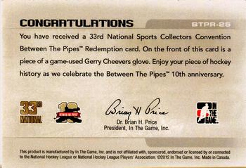 2011-12 In The Game Between The Pipes - 33rd Baltimore National Redemption Gold #BPTR25 Gerry Cheevers Back