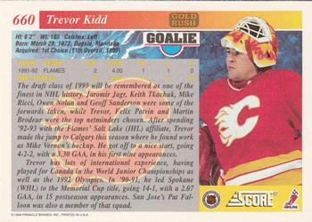 1993-94 Score - Gold Rush #660 Trevor Kidd Back