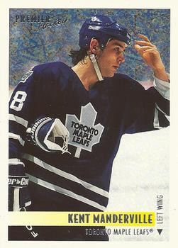 1994-95 O-Pee-Chee Premier - Special Effects #474 Kent Manderville Front