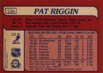 1985-86 O-Pee-Chee #136 Pat Riggin Back