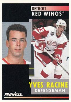1991-92 Pinnacle #233 Yves Racine Front