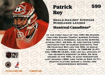 1991-92 Pro Set #599 Patrick Roy Back