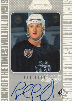 1998-99 SP Authentic - Sign of the Times #RB Rob Blake Front