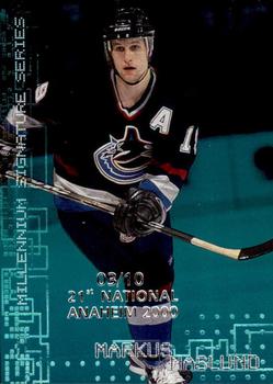 1999-00 Be a Player Millennium Signature Series - Anaheim National Emerald #242 Markus Naslund Front