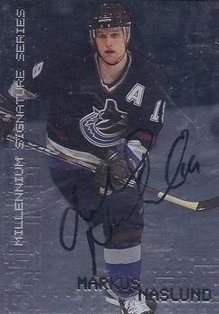 1999-00 Be a Player Millennium Signature Series - Autographs #242 Markus Naslund Front
