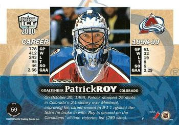 1999-00 Pacific Dynagon Ice - Copper #59 Patrick Roy Back