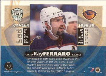 1999-00 Pacific Dynagon Ice - Premiere Date #16 Ray Ferraro Back