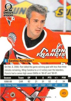 1999-00 Pacific Omega - Premiere Date #43 Ron Francis Back