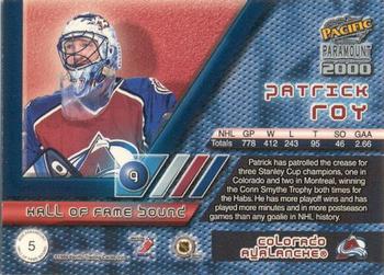 1999-00 Pacific Paramount - Hall of Fame Bound #5 Patrick Roy Back