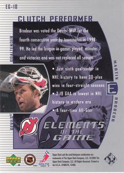 1999-00 Upper Deck Wayne Gretzky - Elements of the Game #EG-10 Martin Brodeur Back