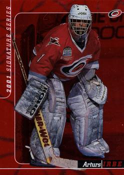 2000-01 Be a Player Signature Series - Ruby #238 Arturs Irbe Front