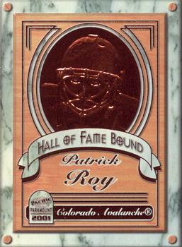 2000-01 Pacific Paramount - Hall of Fame Bound #4 Patrick Roy Front