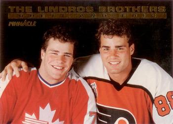 1993-94 Pinnacle #NNO Eric Lindros / Brett Lindros Front