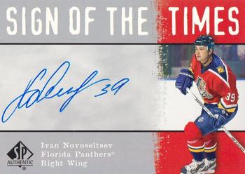 2000-01 SP Authentic - Sign of the Times #IN Ivan Novoseltsev Front