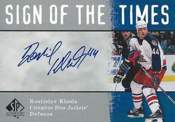 2000-01 SP Authentic - Sign of the Times #RK Rostislav Klesla Front