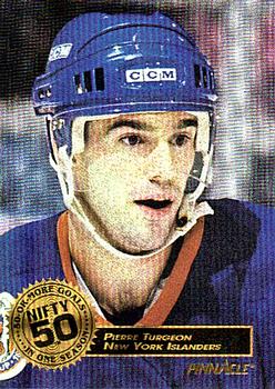 1993-94 Pinnacle - Nifty 50 #7 Pierre Turgeon Front