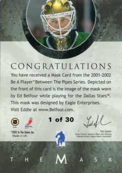 2001-02 Be a Player Between the Pipes - The Mask Gold #NNO Ed Belfour Back