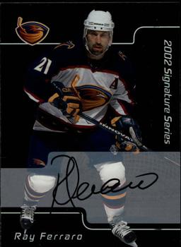 2001-02 Be a Player Signature Series - Autographs #030 Ray Ferraro Front