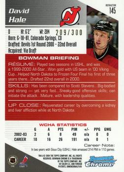 2003-04 Bowman Draft Picks and Prospects - Chrome Refractors #145 David Hale Back