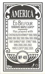 2003-04 Topps C55 - Minis America Back #49 Ed Belfour Back