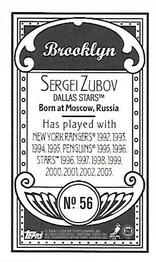 2003-04 Topps C55 - Minis Brooklyn Back #56 Sergei Zubov Back