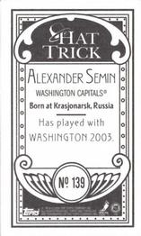 2003-04 Topps C55 - Minis Hat Trick Back #139 Alexander Semin Back