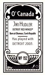 2003-04 Topps C55 - Minis O' Canada Back #152 Jiri Hudler Back