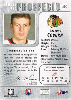2004-05 In The Game Heroes and Prospects - Autographs #A-BC Braydon Coburn Back