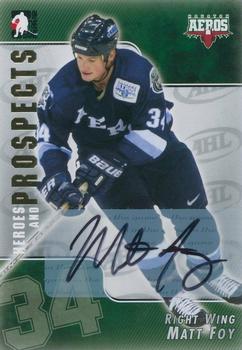 2004-05 In The Game Heroes and Prospects - Autographs #A-MFO Matt Foy Front