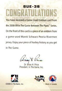 2008-09 In The Game Between The Pipes - Game-Used Emblems #GUE-36 Marek Schwarz  Back