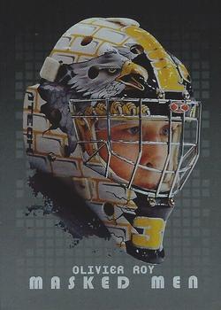 2008-09 In The Game Between The Pipes - Masked Men #MM-29 Olivier Roy  Front