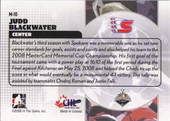 2008-09 In The Game Heroes and Prospects - Memorial Cup Winners #M-10 Judd Blackwater  Back