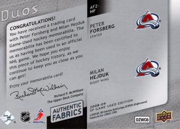 2008-09 SP Game Used - Authentic Fabrics Duos #AF2-HF Peter Forsberg / Milan Hejduk  Back