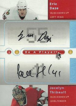 2005-06 Upper Deck Be a Player - Signatures Duals #D-DT Eric Daze / Jocelyn Thibault Front