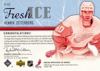 2005-06 Upper Deck Ice - Fresh Ice #FI-HZ Henrik Zetterberg Back
