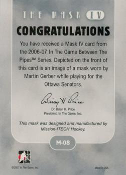 2006-07 In The Game Between The Pipes - The Mask IV #M-08 Martin Gerber  Back
