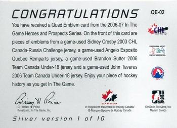 2006-07 In The Game Heroes and Prospects - Quad Emblems Silver #QE-02 Sidney Crosby / John Tavares / Angelo Esposito / Brandon Sutter  Back