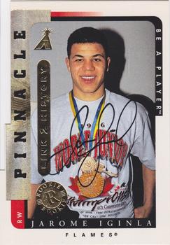 1996-97 Pinnacle Be a Player - Link 2 History Autographs #LTH-1A Jarome Iginla Front