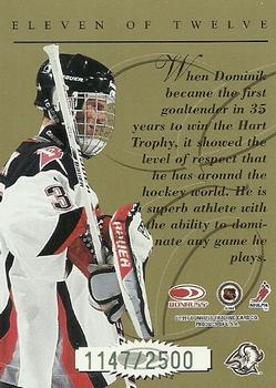 1997-98 Donruss - Elite Series #11 Dominik Hasek Back