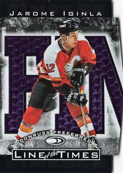 1997-98 Donruss Preferred - Line of the Times #7-A Jarome Iginla Front