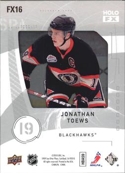 2009-10 SP Authentic - Holo F/X #FX16 Jonathan Toews  Back