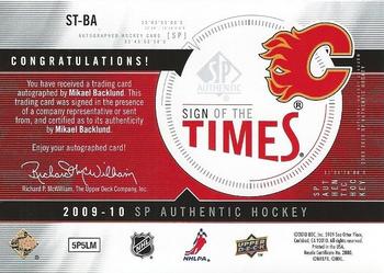 2009-10 SP Authentic - Sign of the Times #ST-BA Mikael Backlund Back