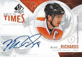 2009-10 SP Authentic - Sign of the Times #ST-RI Mike Richards Front