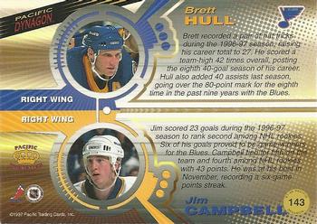 1997-98 Pacific Dynagon #143 Jim Campbell / Brett Hull Back