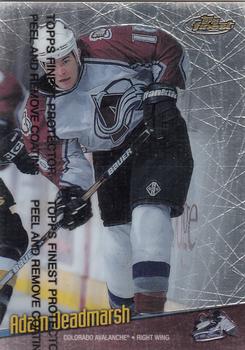 1998-99 Finest #79 Adam Deadmarsh Front