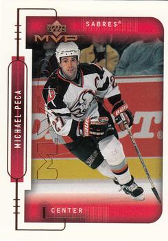 1999-00 Upper Deck MVP #23 Michael Peca Front