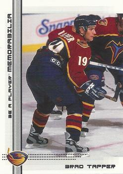 2000-01 Be a Player Memorabilia #437 Brad Tapper Front