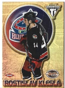 2000-01 Pacific Private Stock Titanium Draft Day #157 Rostislav Klesla Front