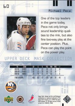 2001-02 Upper Deck Mask Collection #60 Michael Peca Back